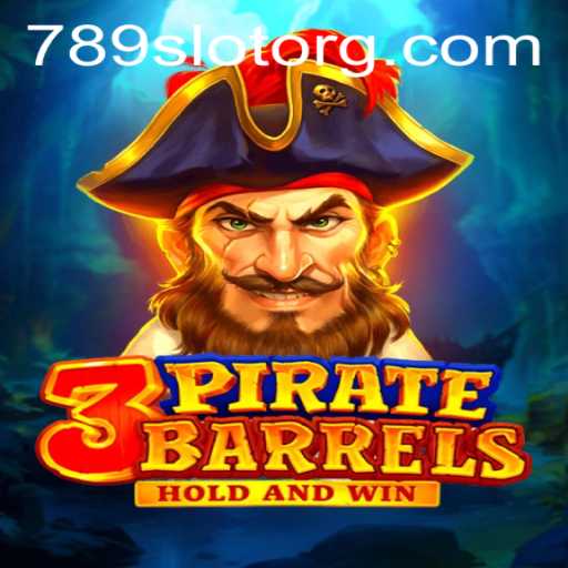 Exploring the Exciting World of 3PirateBarrels and 789Slot