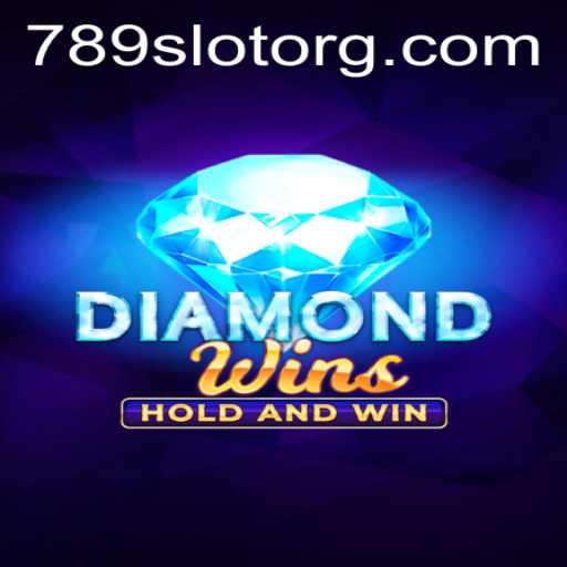 Discover the Exciting World of DiamondWins: A 789Slot Adventure